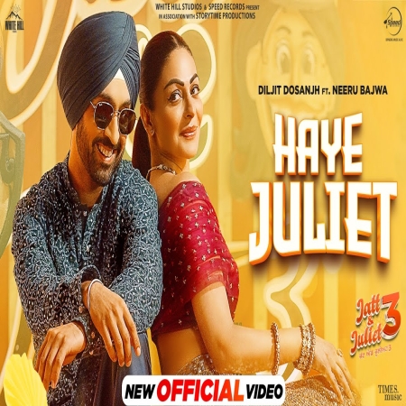 HAYE JULIET   DILJIT DOSANJH | JAANI