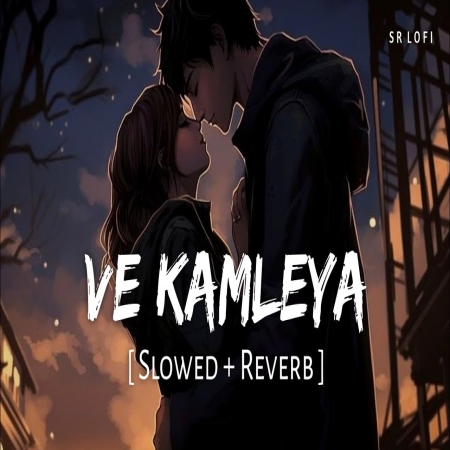 Ve Kamleya Slowed + Reverb